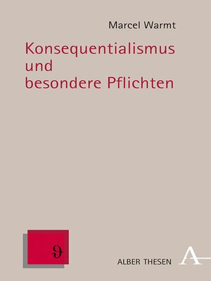 cover image of Konsequentialismus und besondere Pflichten